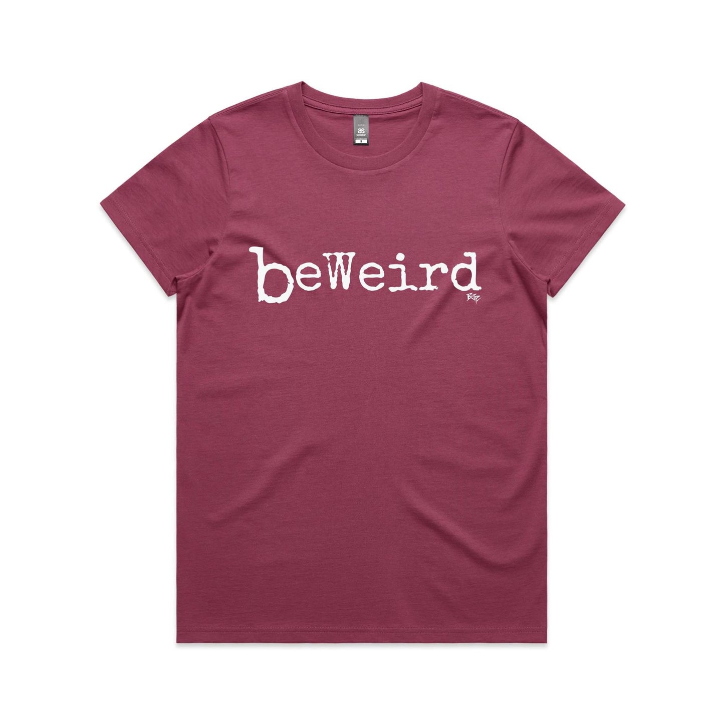BeWeird - Women's Classic Tee