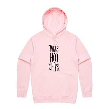 That's Hot Chips - Hoodie