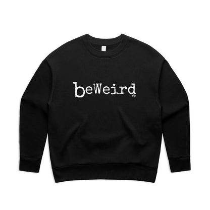 BeWeird - Women's Crew Jumper