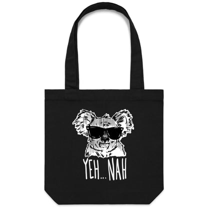Yeh...Nah - Carrie Tote