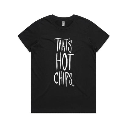 That's Hot Chips - Women's Classic Tee