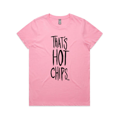 That's Hot Chips - Women's Classic Tee