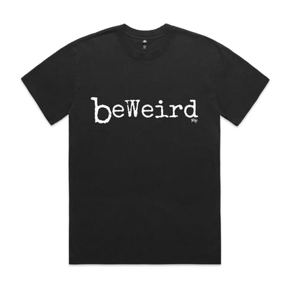 BeWeird - Heavy Faded Tee