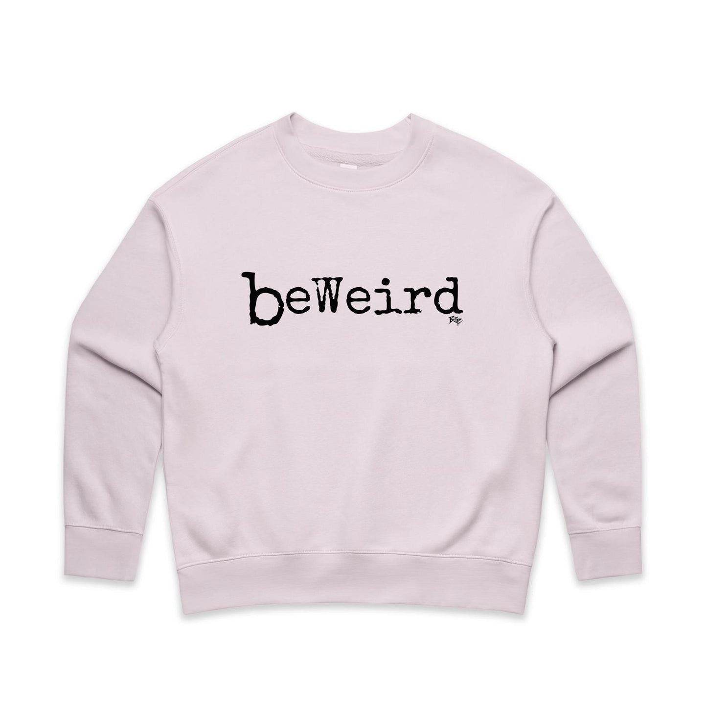 BeWeird - Women's Crew Jumper