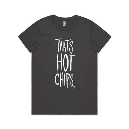 That's Hot Chips - Women's Classic Tee