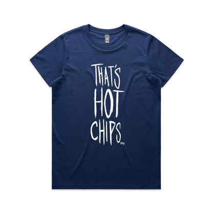 That's Hot Chips - Women's Classic Tee