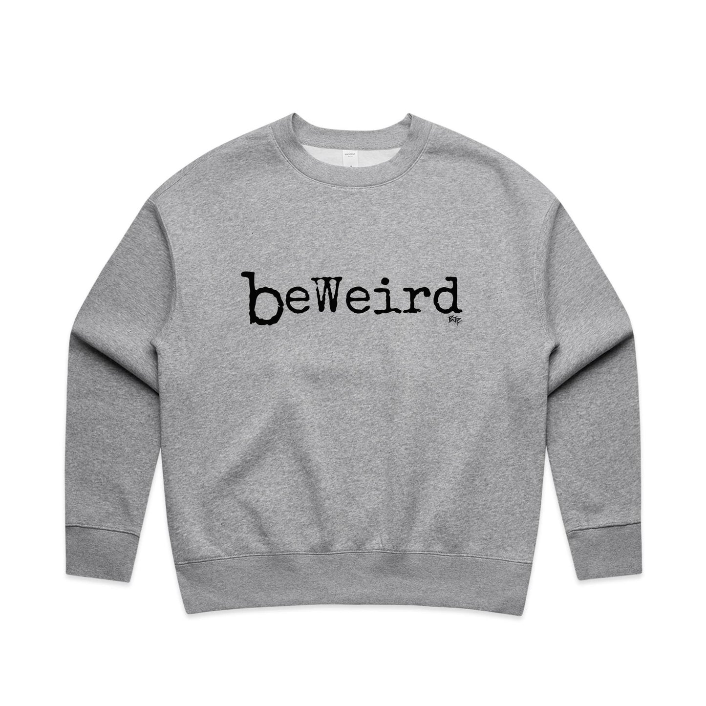 BeWeird - Women's Crew Jumper