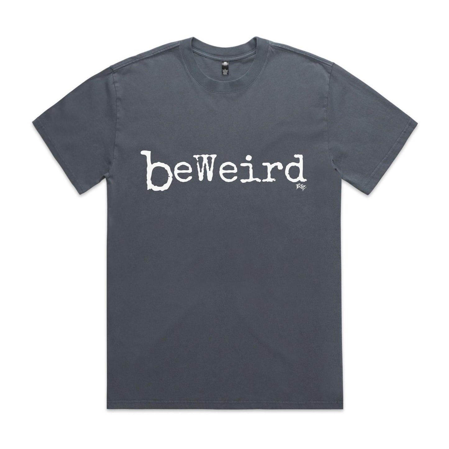 BeWeird - Heavy Faded Tee