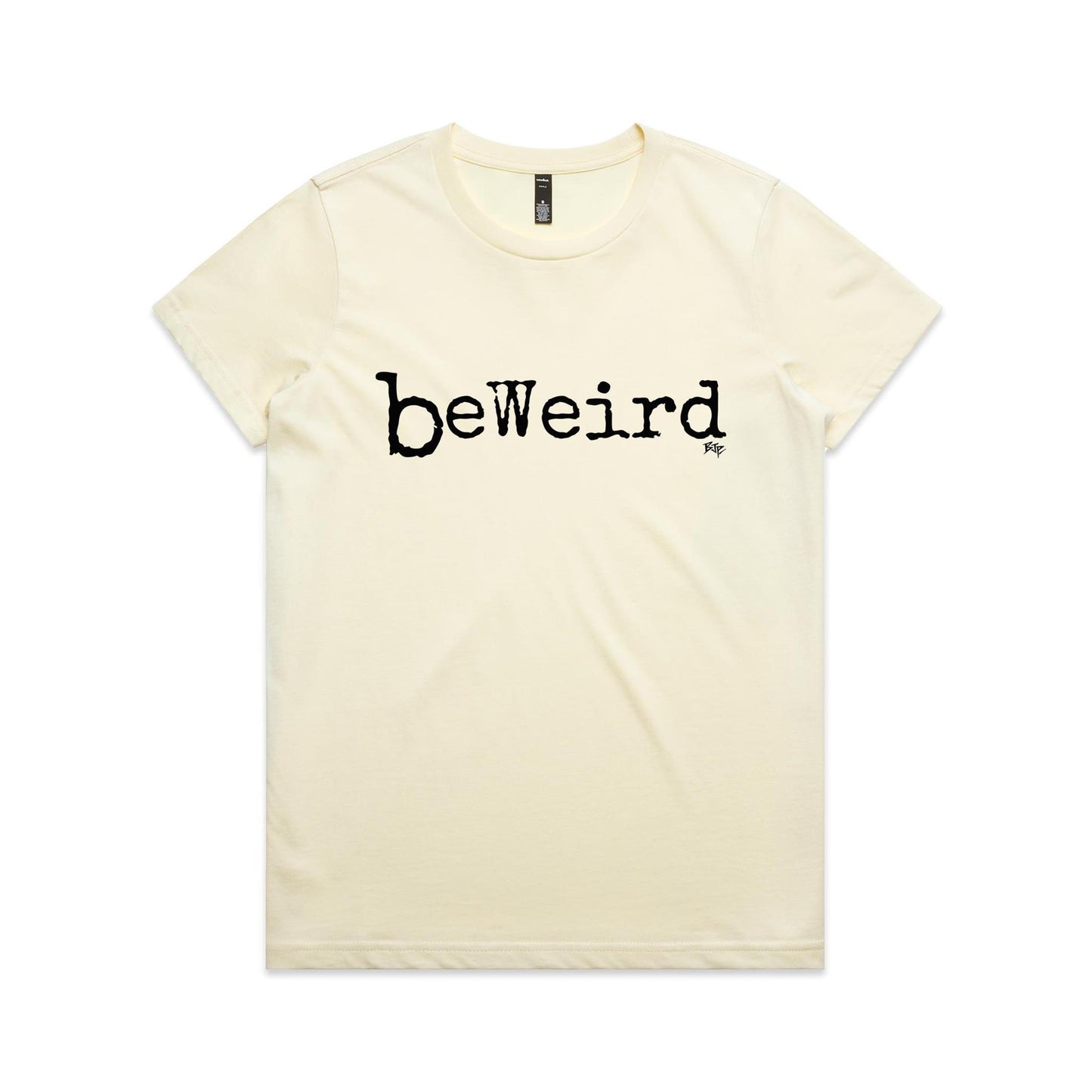 BeWeird - Women's Classic Tee