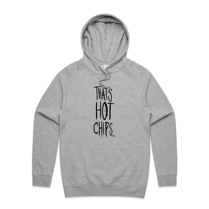That's Hot Chips - Hoodie