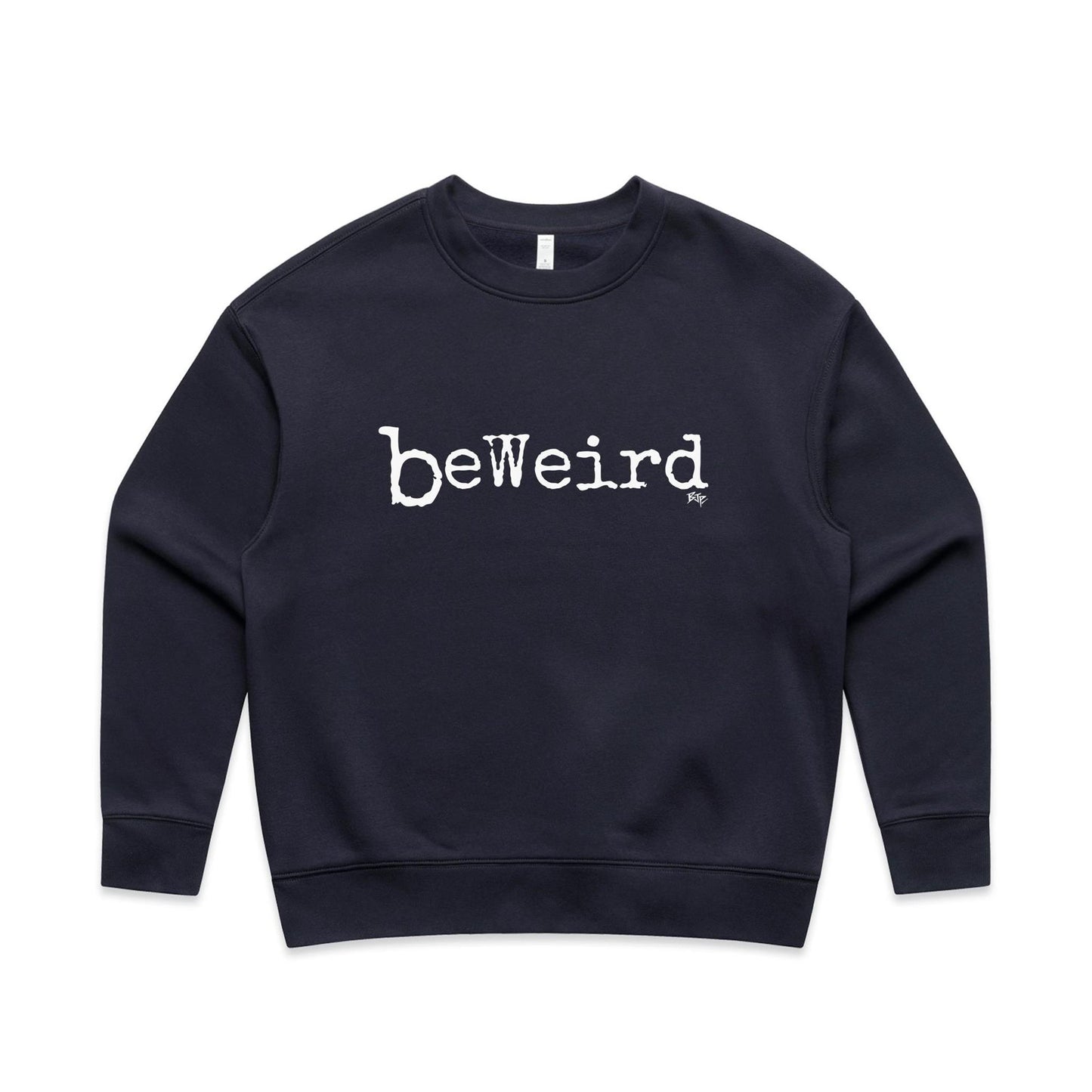 BeWeird - Women's Crew Jumper