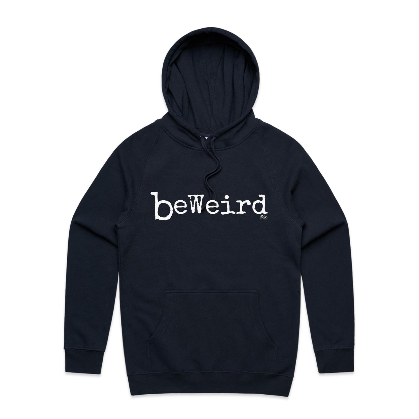 BeWeird - Hoodie