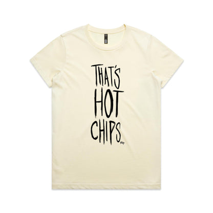 That's Hot Chips - Women's Classic Tee